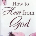 How to Hear from God by Joyce meyer