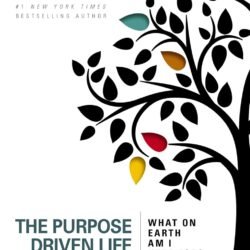 the purpose driven life