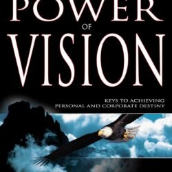The-Principles-and-Power-of-Vision-by-Myles-Munroe